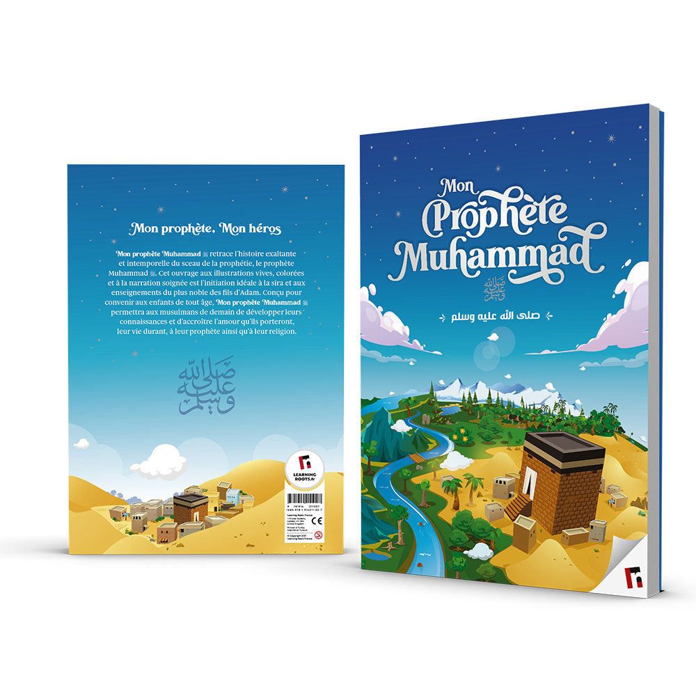 Mon Prophète Mouhammad ﷺ